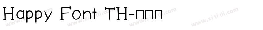 Happy Font TH字体转换